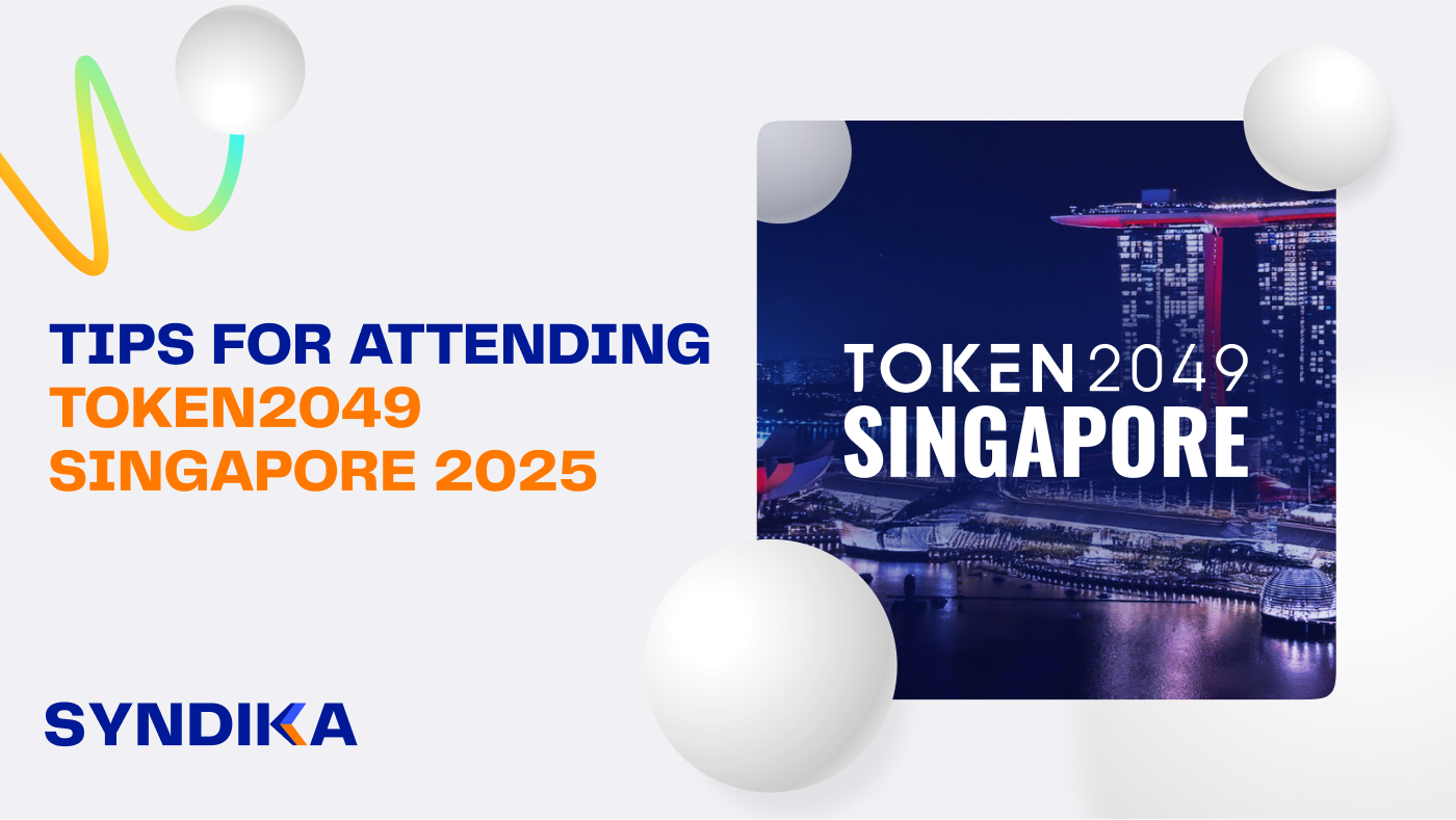Top 9 Tips for Attending TOKEN2049 Singapore (2025) - Syndika Web3 Company